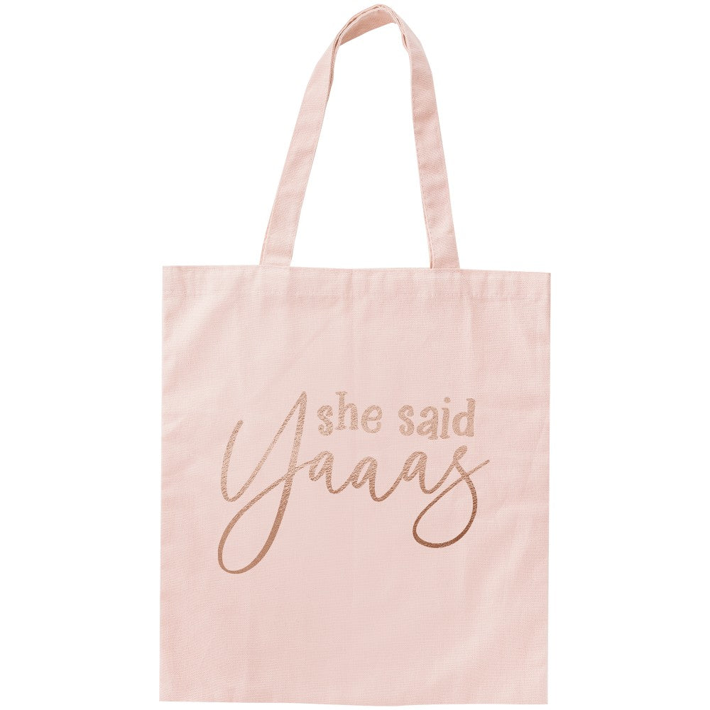 Pink She Said Yaaas Tote Bag